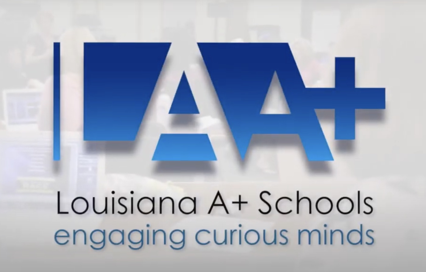 Louisiana A+ Schools - Summer Institute video thumbnail