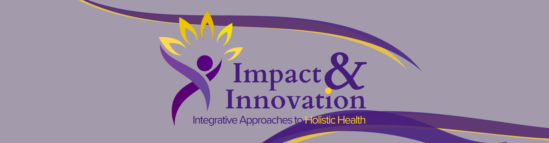 purple person icon with yellow flames logo, purple and gold waves; Impact & Innovation, Integrative Approaches to Holistic Health