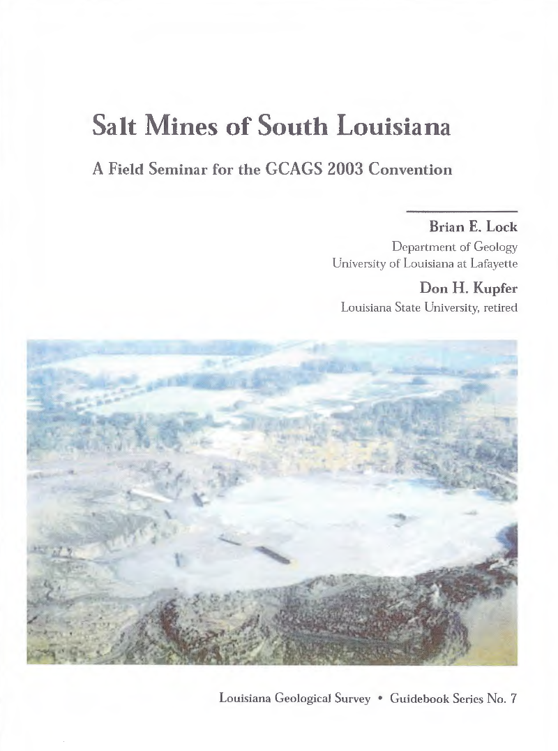 Salt Mines of South Louisiana, A Field Seminar for the GCAGS 2003 Convention